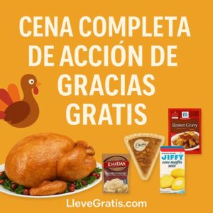 Gratis Cena Completa de Acción de Gracias